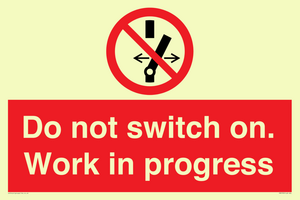 Do not switch on. Work in progress